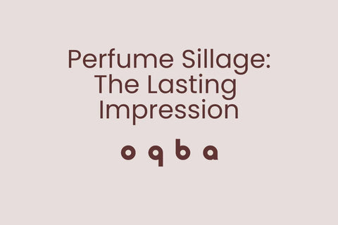 Fragrance Sillage: The Lasting Impression of Scent